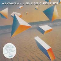 Azymuth - Light as a Feather